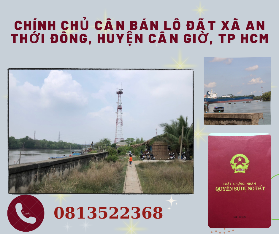 https://infonhadat.com.vn/chinh-chu-can-ban-lo-dat-xa-an-thoi-dong-huyen-can-gio-tp-hcm-j37768.html