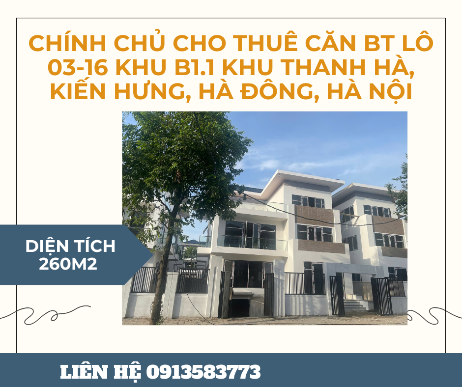 https://infonhadat.com.vn/chinh-chu-cho-thue-can-bt-lo-03-16-khu-b1-1-khu-thanh-ha-kien-hung-ha-dong-ha-noi-j39327.html