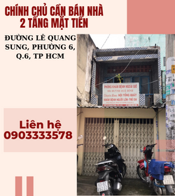 https://infonhadat.com.vn/chinh-chu-can-ban-nha-2-tang-mat-tien-duong-le-quang-sung-phuong-6-q-6-tp-hcm-j36914.html
