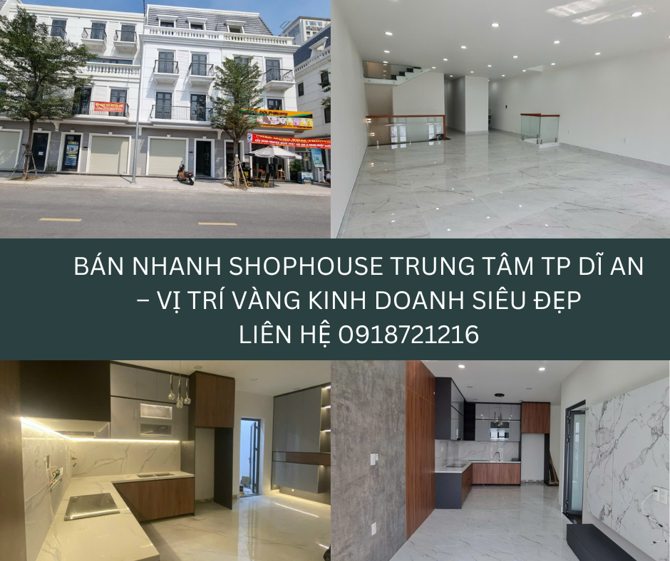 https://infonhadat.com.vn/ban-nhanh-shophouse-trung-tam-tp-di-an-vi-tri-vang-kinh-doanh-sieu-dep-j40080.html