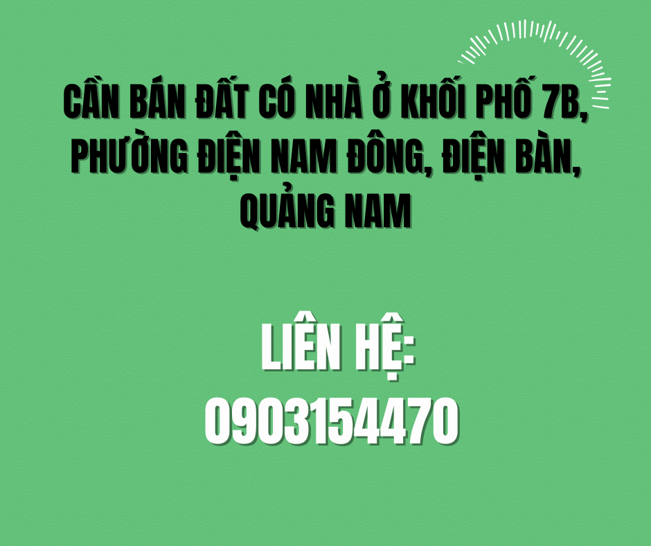 https://infonhadat.com.vn/can-ban-dat-co-nha-o-khoi-pho-7b-phuong-dien-nam-dong-dien-ban-quang-nam-j39427.html