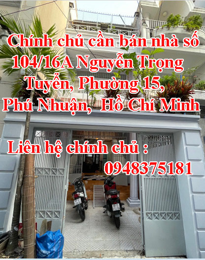 http://infonhadat.com.vn/chinh-chu-can-ban-nha-so-104-16a-nguyen-trong-tuyen-phuong-15-phu-nhuan-lien-he-chinh-chu-0948375181-j32598.html